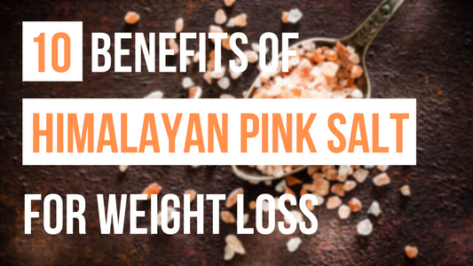 10 BENEFITS OF HIMALAYAN PINK SALT FOR WEIGHT LOSS | AMAZING USES, SIDE EFFECTS AND PRECAUTIONS